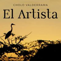Cholo Valderrama - El Artista