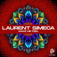 Laurent Simeca - Make Me Feel