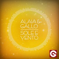 Alaia & Gallo - Sole E Vento