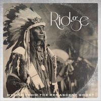 RIDGE - Hymns from the Renascent Ghost (Explicit)