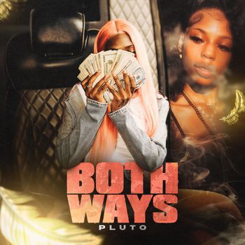 PLUTO - BOTH WAYS
