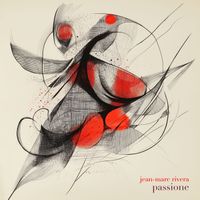 Jean-Marc Rivera - Passione