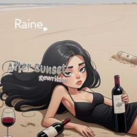 Raine - After Sunset (Rewritten) (Explicit)