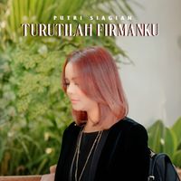 Putri Siagian - Turutilah Firmanku