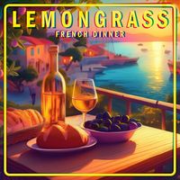 Lemongrass - French Dinner