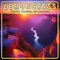 Lemongrass - Grand Canyon Du Verdon
