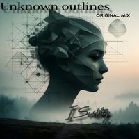 ISvetliy - Unknown Outlines