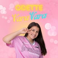 Odette - Vara Vara