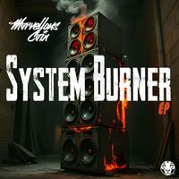 Marvellous Cain - System Burner EP