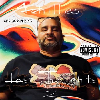 Achilles - Lost Thoughts 2 (Explicit)