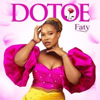 Faty - Dotoe