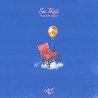 Together Alone - So High