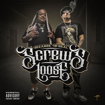 Bizarre - SCREWS LOOSE (Explicit)