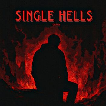 Orfox - Single Hells