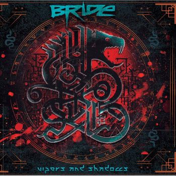 Bride - Vipers and Shadows
