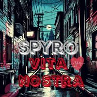 Spyro - Vita nostra