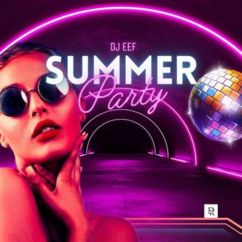 DJ Eef - Summer Party