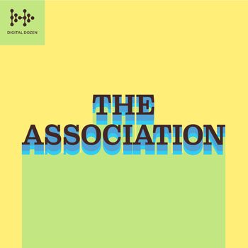 The Association - Digital Dozen