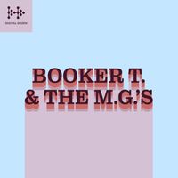 Booker T. & The MG's - Digital Dozen