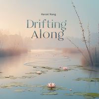 Haruki Nang - Drifting Along