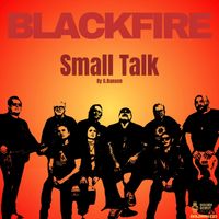 Blackfire - Small Talk