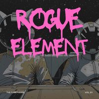 The Funkyverse - Rogue Element