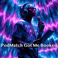 Junaid Ahmed (feat. MC StudioFlow) - PodMatch Got Me Booked