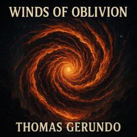 Thomas Gerundo - Winds of Oblivion