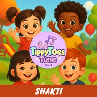Shakti - Tippy Toes Tune, Vol. 2