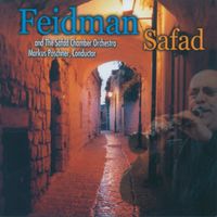 Giora Feidman, Markus Poschner & The Safad Chamber Orchestra - Safad