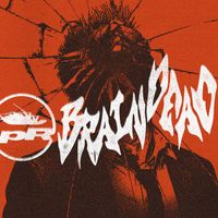 Papa Roach - BRAINDEAD (feat. Toby Morse) (Explicit)