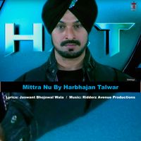 Harbhajan Talwar - Mittra Nu