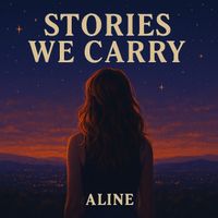 Aline - Stories We Carry