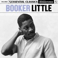 Booker Little - Essential Classics, Vol. 856: Booker Little