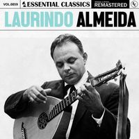 Laurindo Almeida - Essential Classics, Vol. 859: Laurindo Almeida