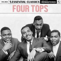 Four Tops - Essential Classics, Vol. 854: Four Tops