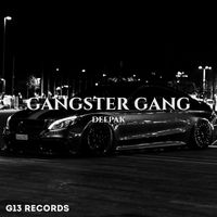 DEEPAK - Gangster Gang