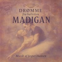 Jesper Hansen - Drømme (Fra balletten 'Madigan')