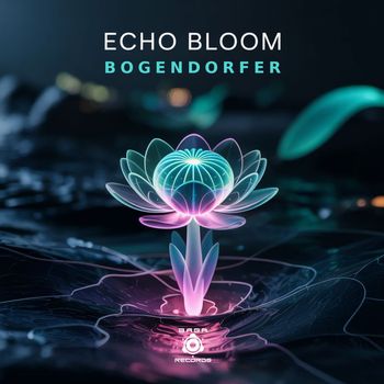 Bogendorfer - Echo Bloom