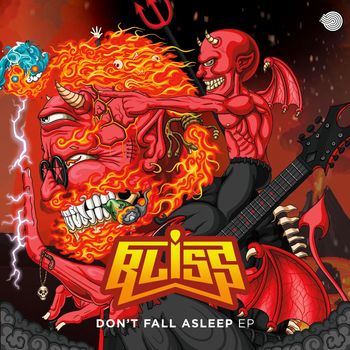 Bliss - Don't Fall Asleep