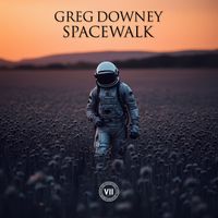 Greg Downey - Spacewalk