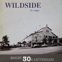 Wildside - Un Segon (Versió ampliada)