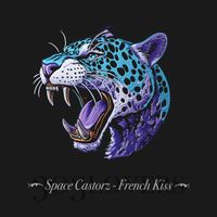 Space Castorz - French Kiss (Extended Mix)