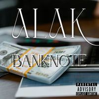 Alak - Banknote (Explicit)