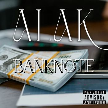 Alak - Banknote (Explicit)
