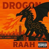 RAAH - DROGON (Explicit)