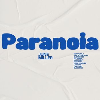 June Miller - Paranoia (Explicit)