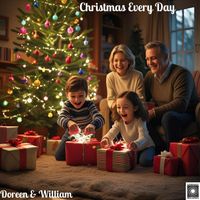 Doreen & William - Christmas Every Day