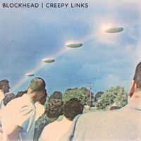 Blockhead - Creepy Links