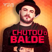 Viny - Chutou o Balde